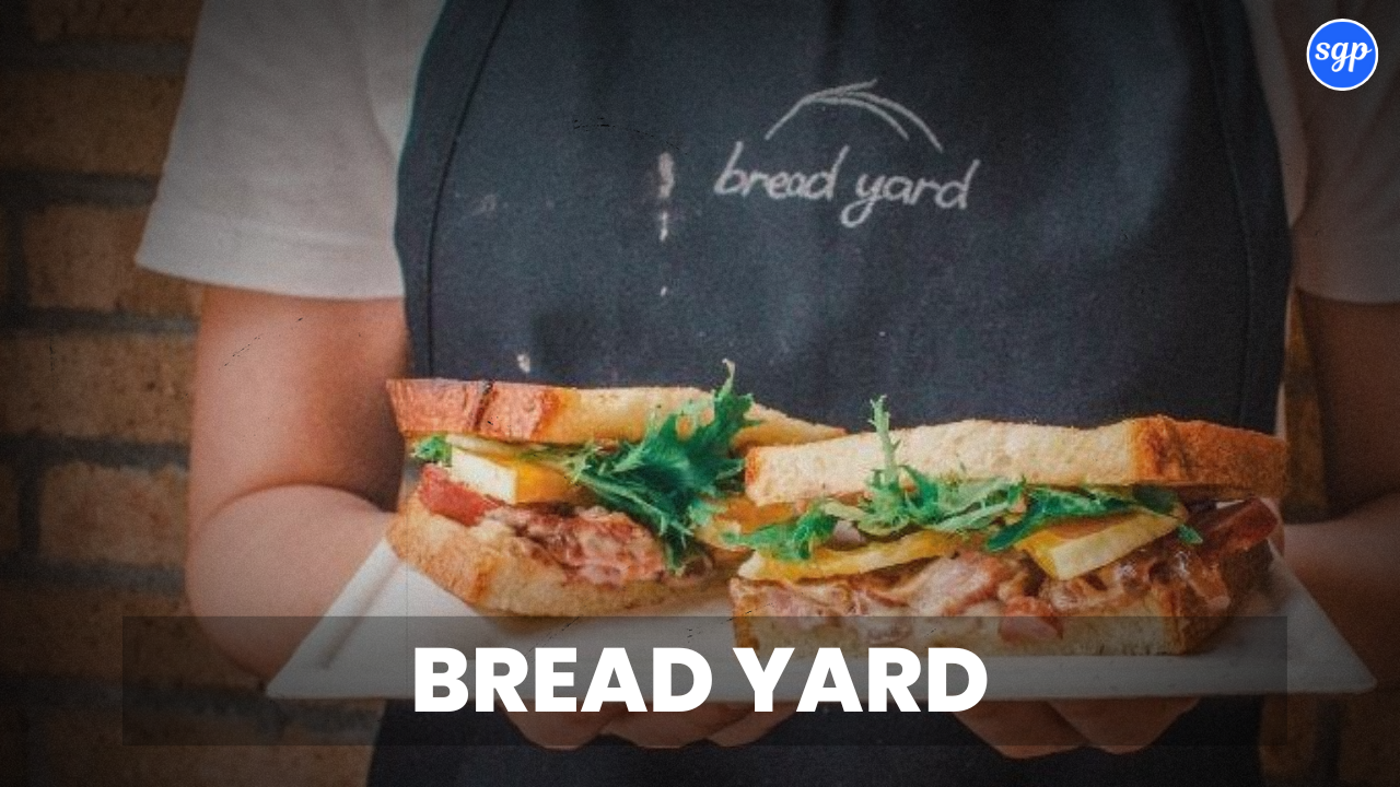 Bread Yard Menu Singapore