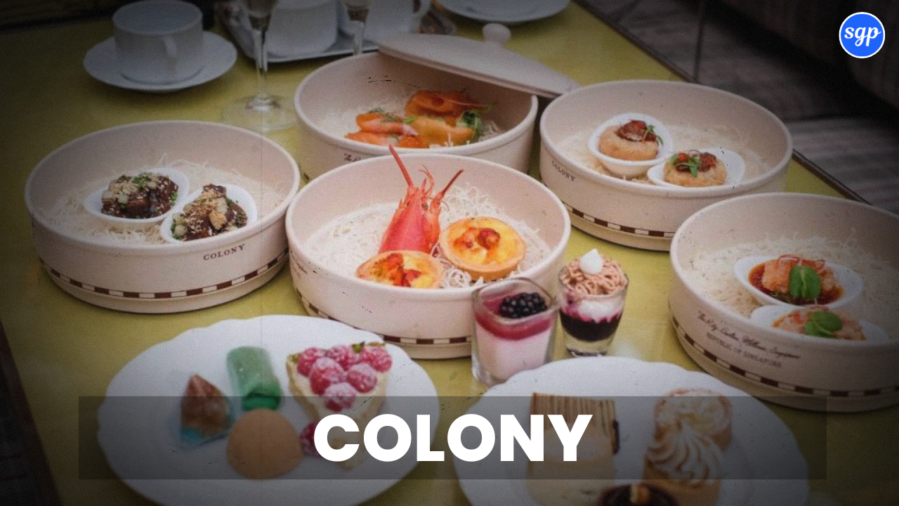 Colony Menu Singapore