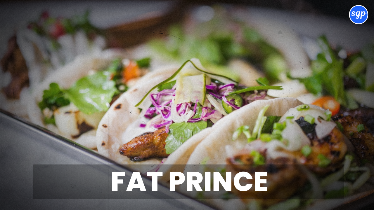 Fat Prince Menu Singapore