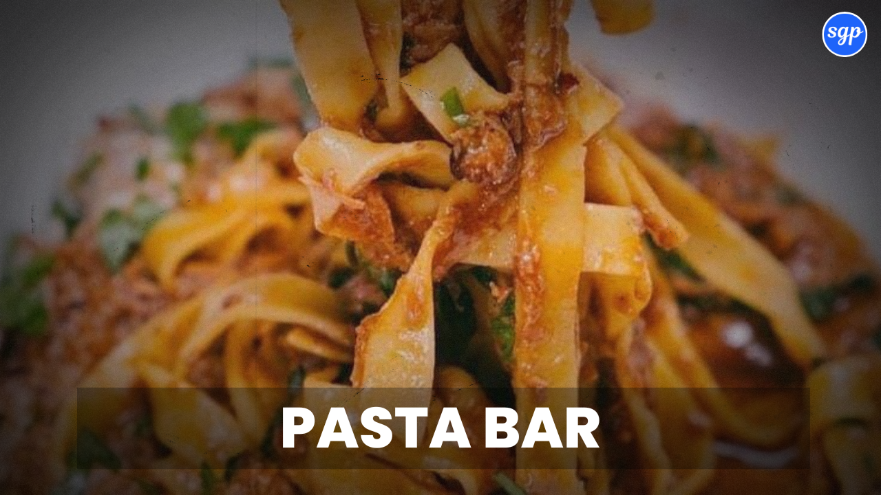 Pasta Bar Menu Singapore