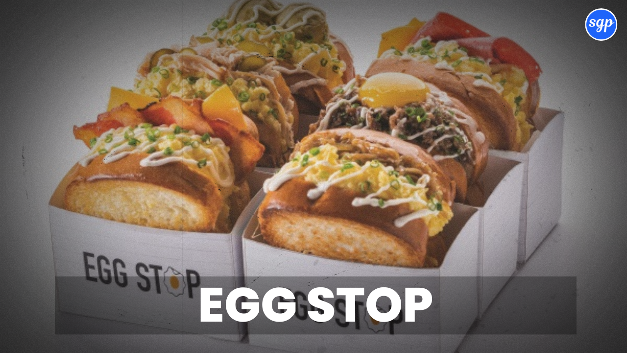 Egg Stop Menu Singapore