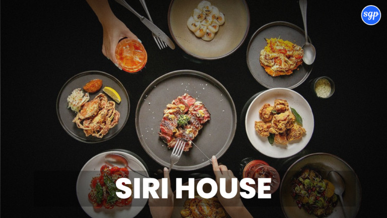 Siri House Menu Singapore
