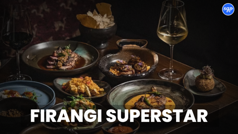 Firangi Superstar Menu Singapore