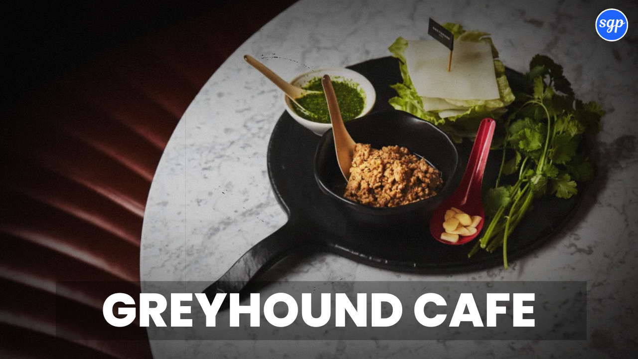 Greyhound Cafe Menu Singapore
