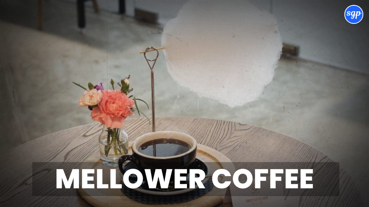 Mellower Coffee Menu Singapore