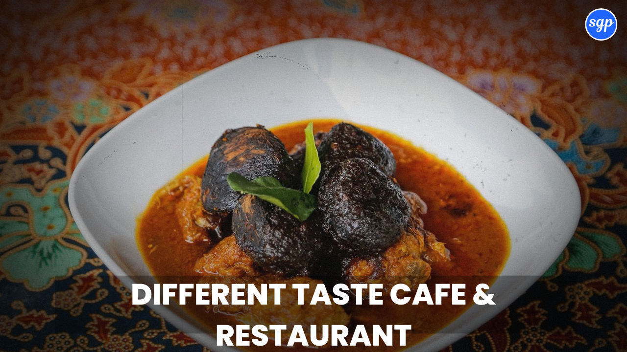 Different Taste Cafe & Restaurant Menu Singapore