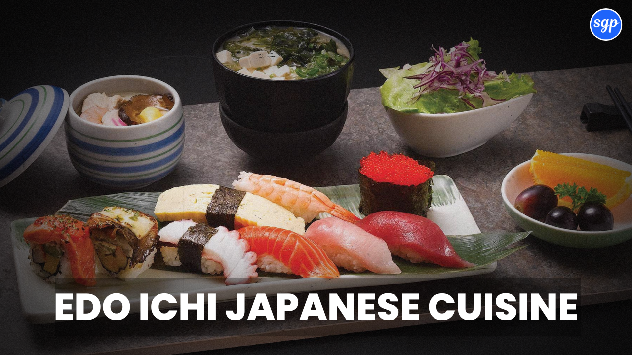 Edo Ichi Japanese Cuisine Menu Singapore