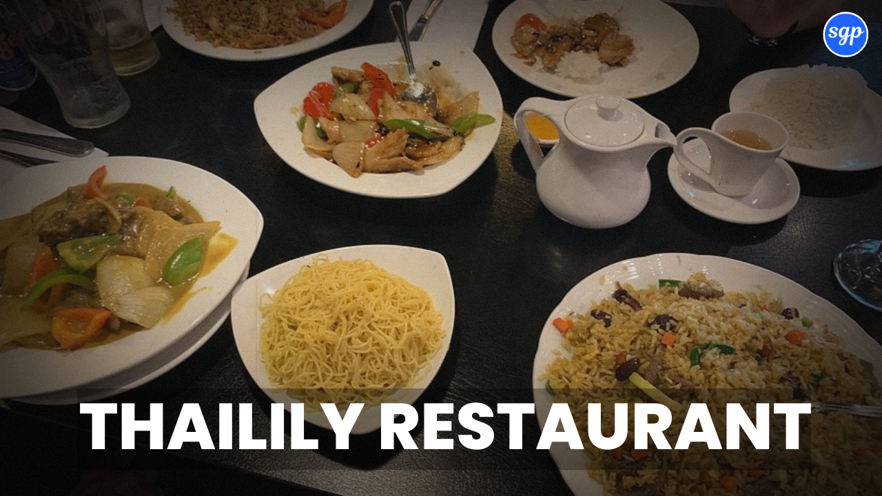 Thailily Restaurant Menu Singapore