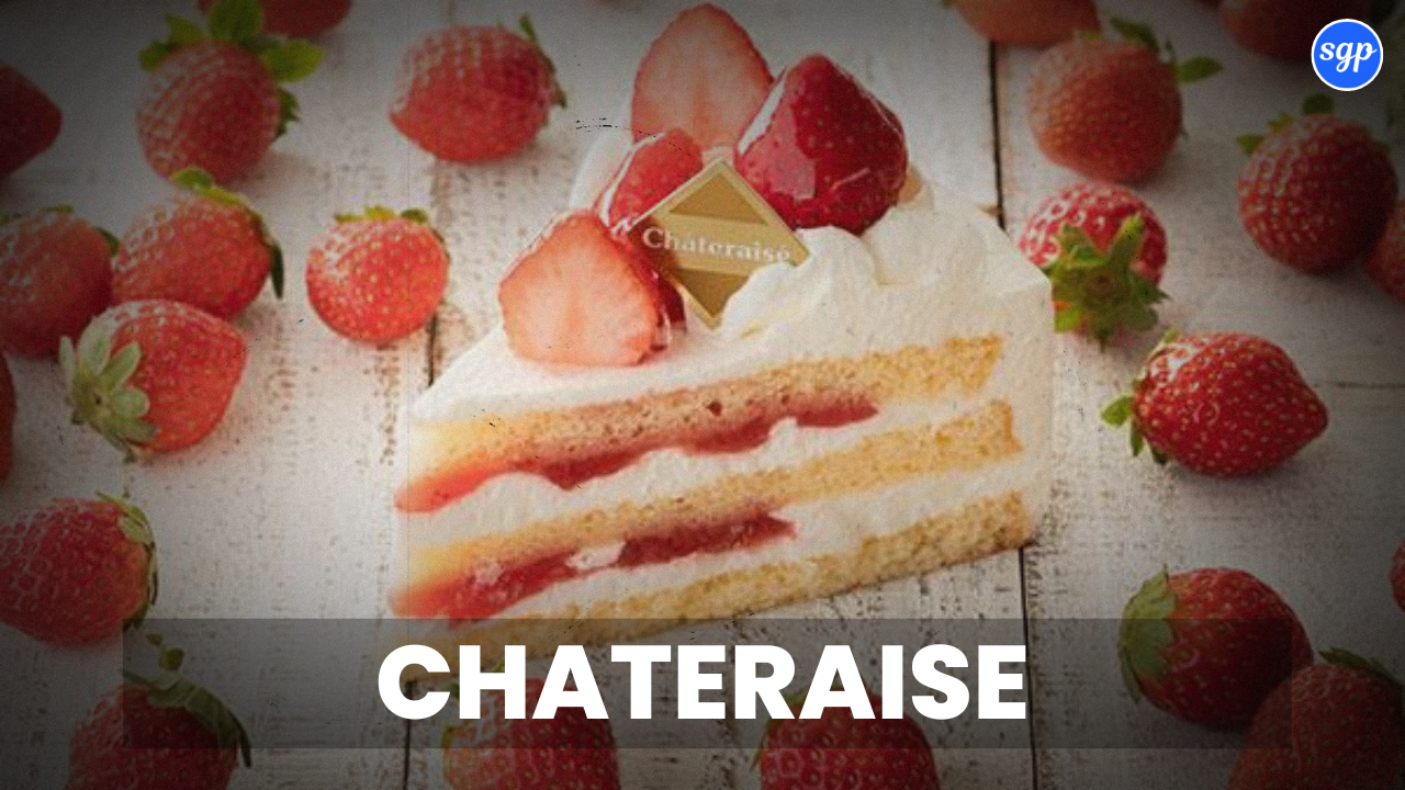 Chateraise Menu Singapore