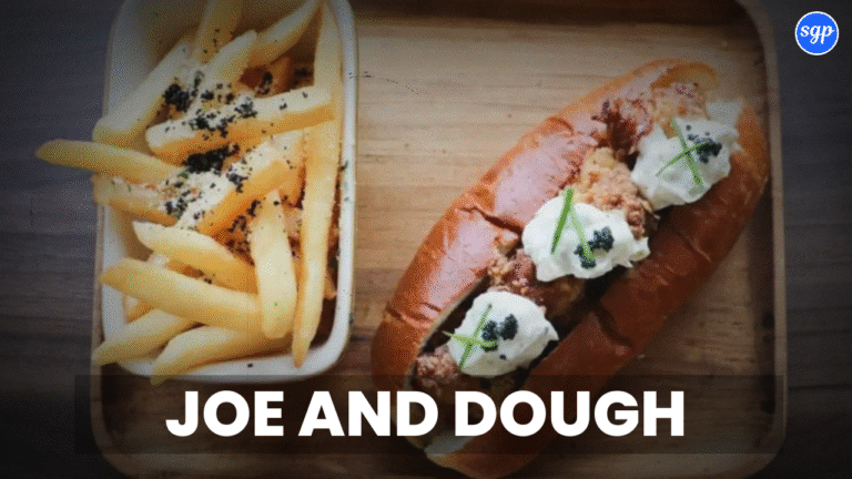 Joe and Dough Menu Singapore Prices