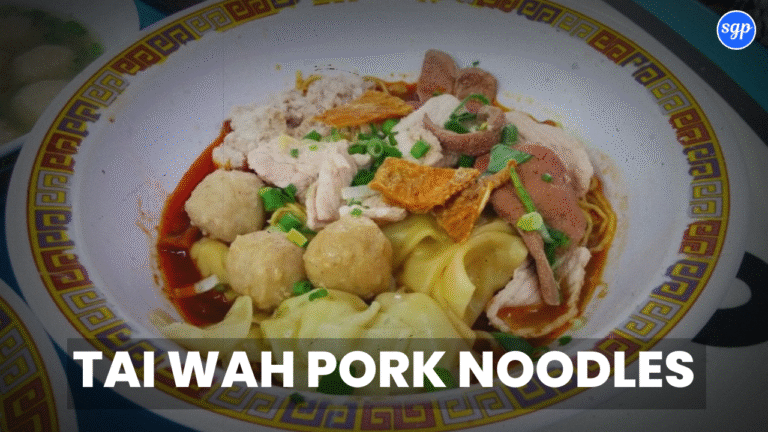 Tai Wah Pork Noodles Menu Singapore