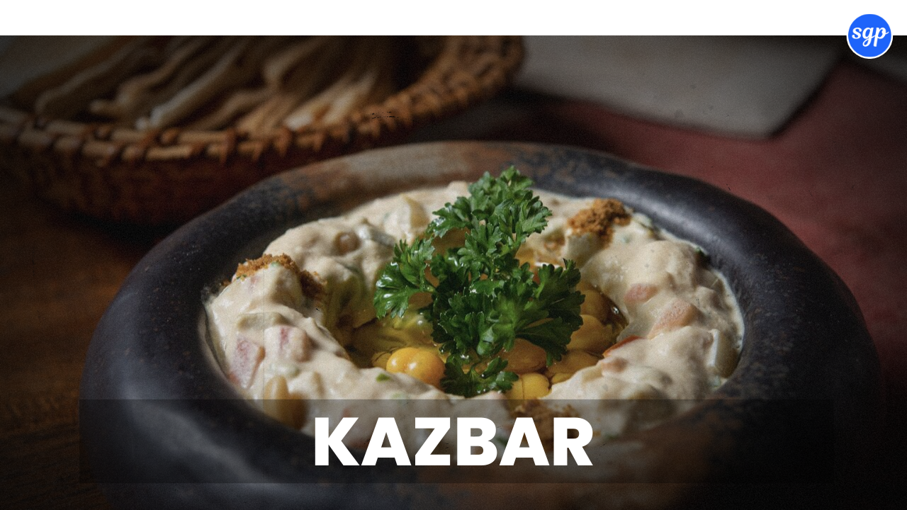 Kazbar Menu Singapore Prices
