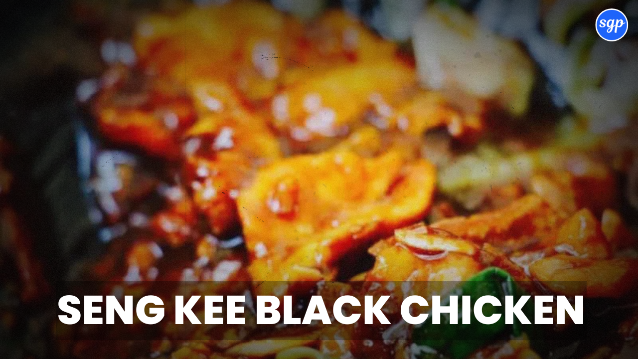 Seng Kee Black Chicken Menu Singapore Prices