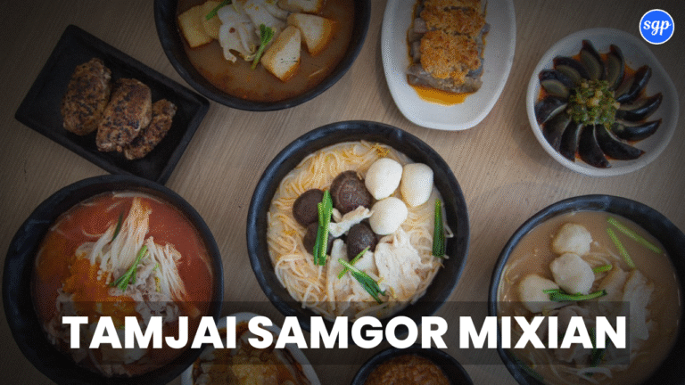 Tamjai Samgor Mixian Menu Singapore Prices