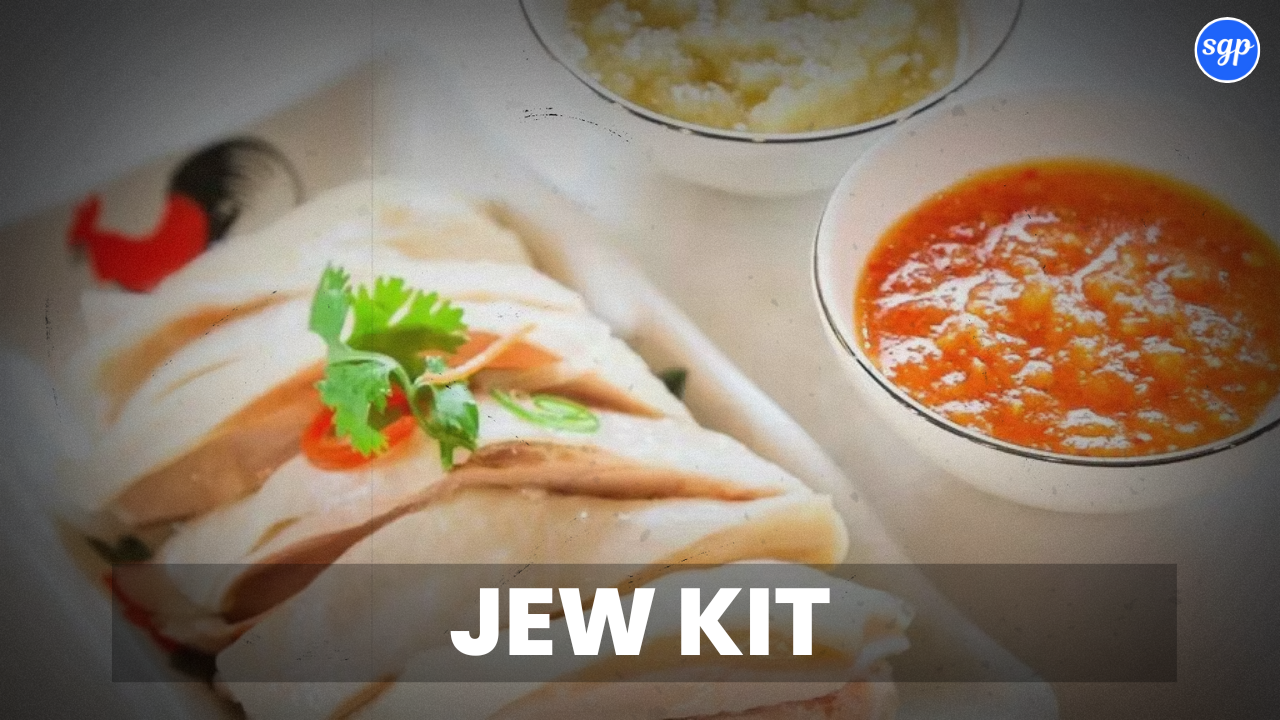 Jew Kit Menu Singapore