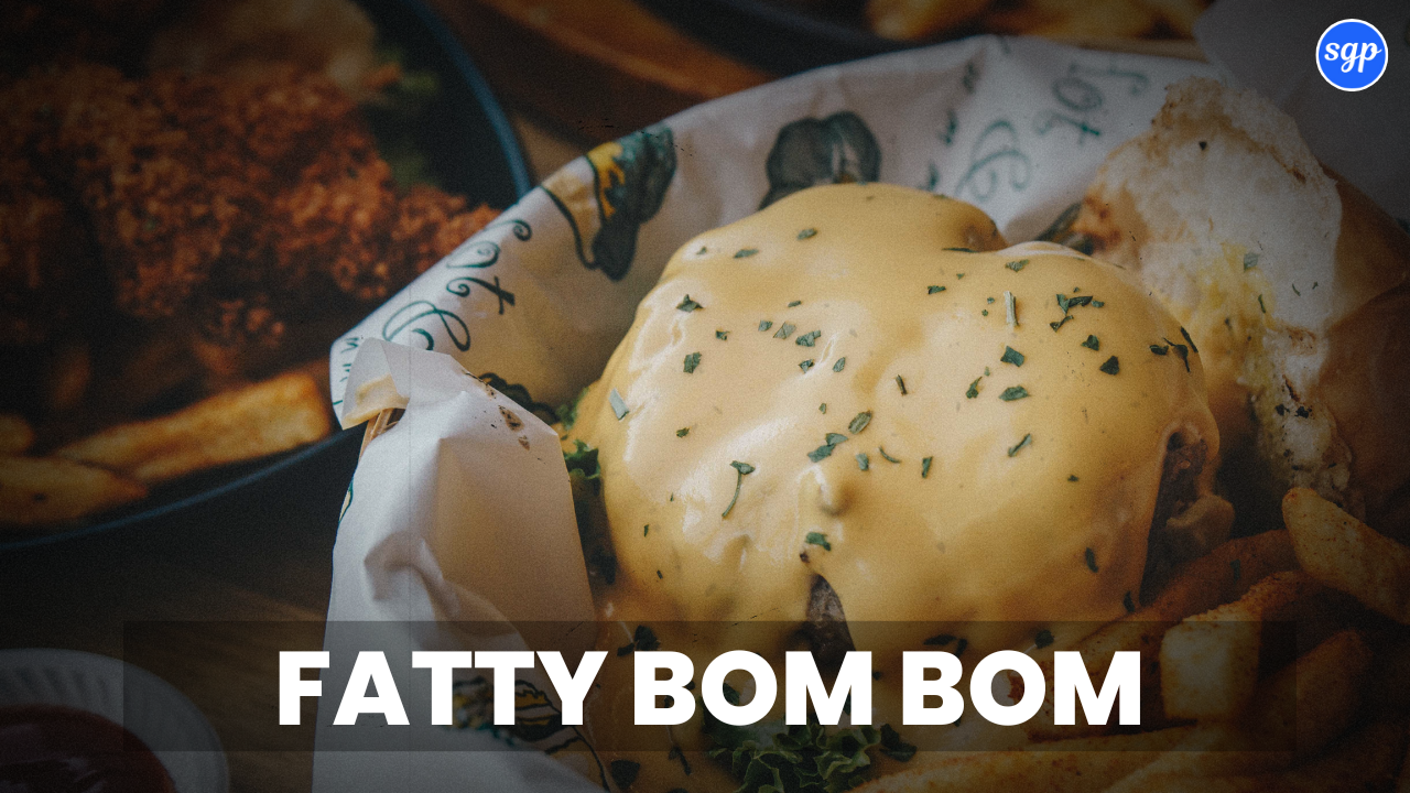 Fatty Bom Bom Menu Singapore Prices