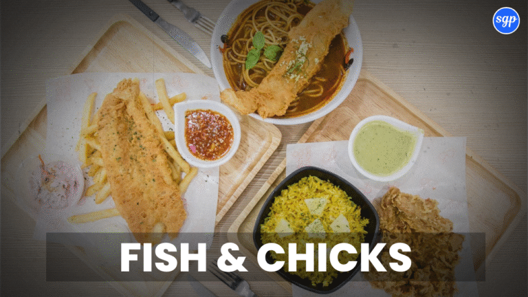 Fish & Chicks Menu Singapore Prices