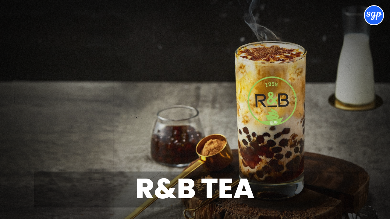 R&b Tea Menu Singapore