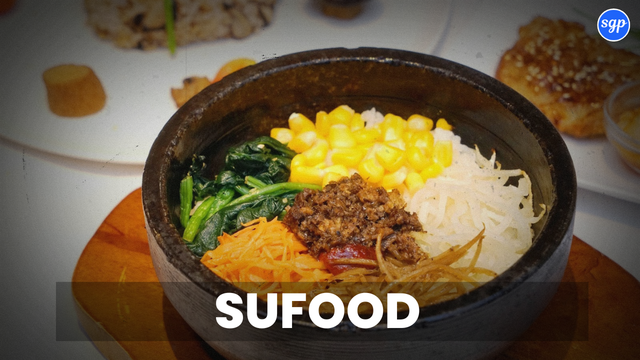 Sufood Menu Singapore Prices