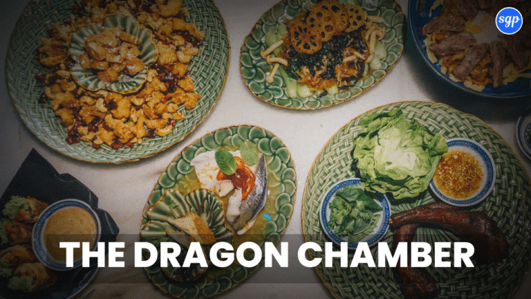 The Dragon Chamber Menu Singapore Prices