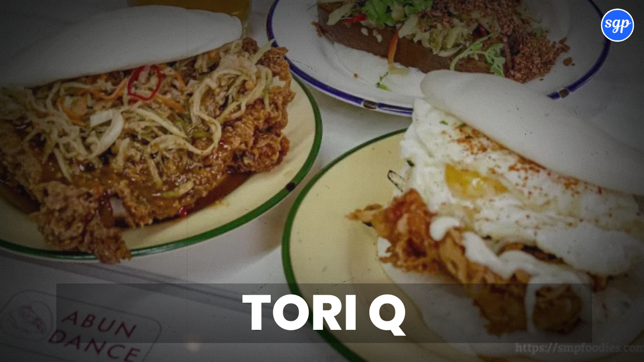 Tori Q Menu Singapore Prices