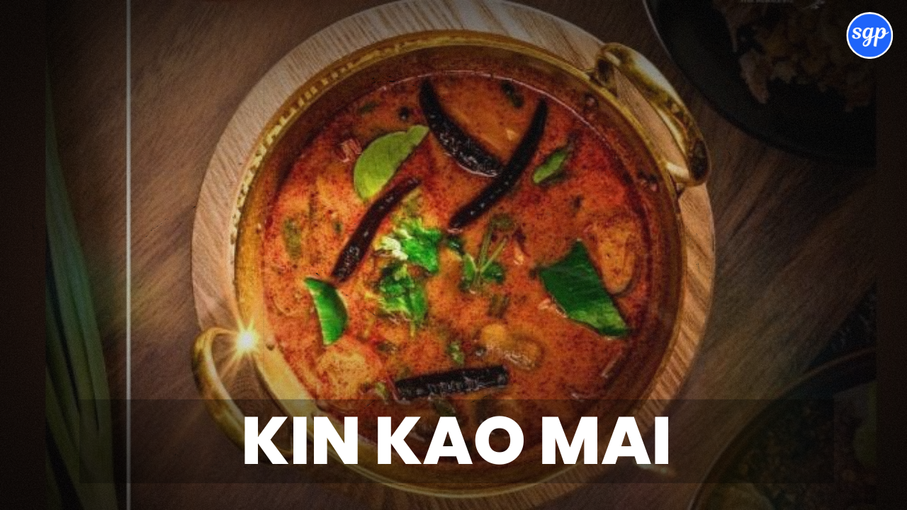 Kin Kao Mai Menu Singapore Prices