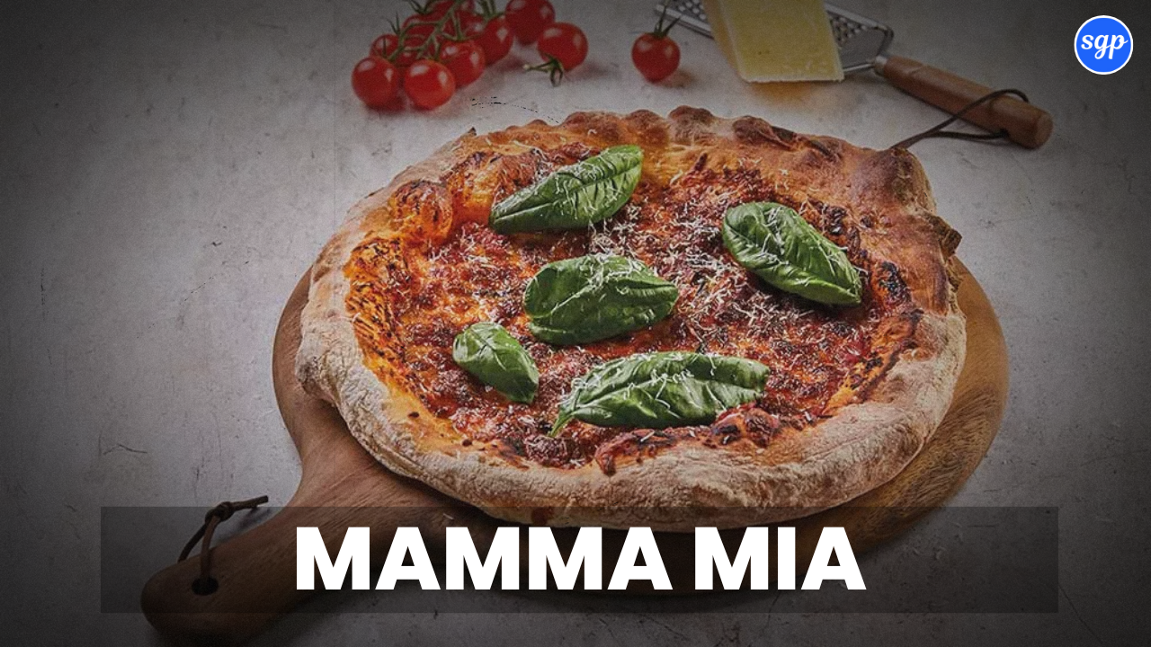 Mamma Mia Menu Singapore Prices