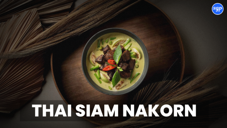 THAI SIAM NAKORN MENU SINGAPORE 2025