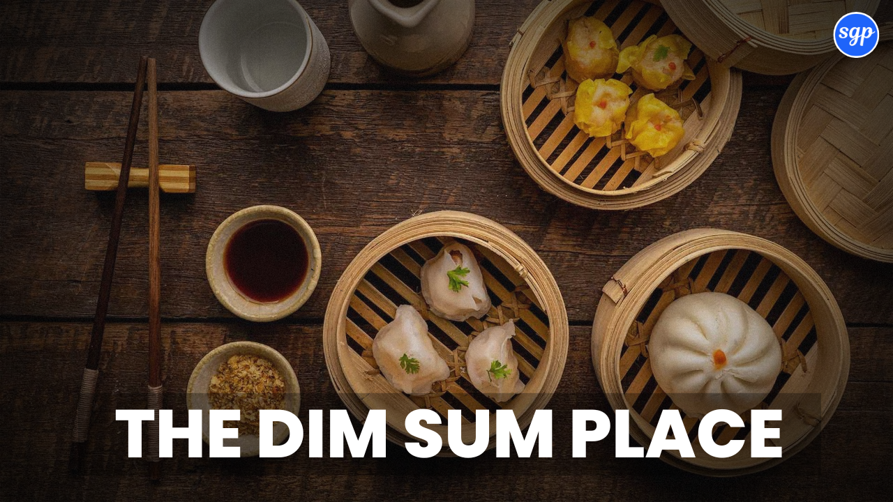 The Dim Sum Place Menu Singapore Prices