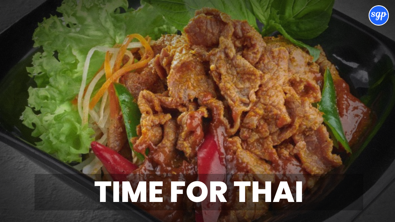 Time For Thai Menu Singapore Prices