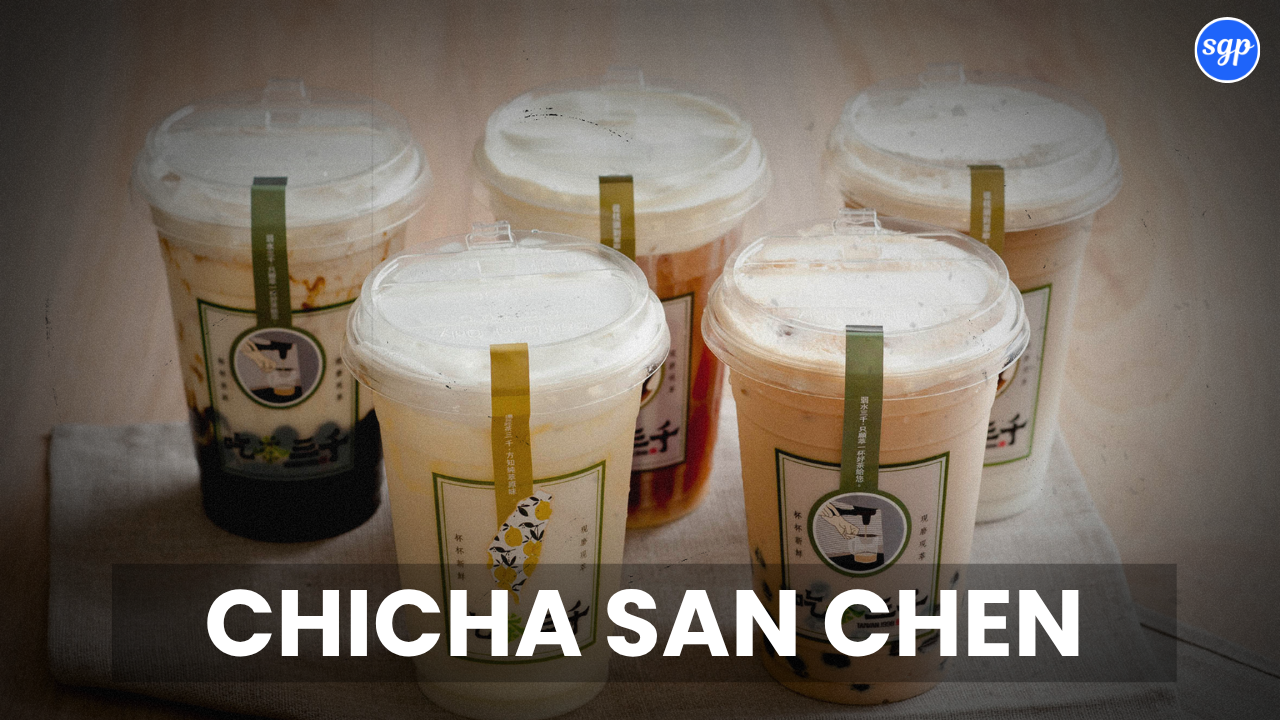 Chicha San Chen Menu Singapore Prices