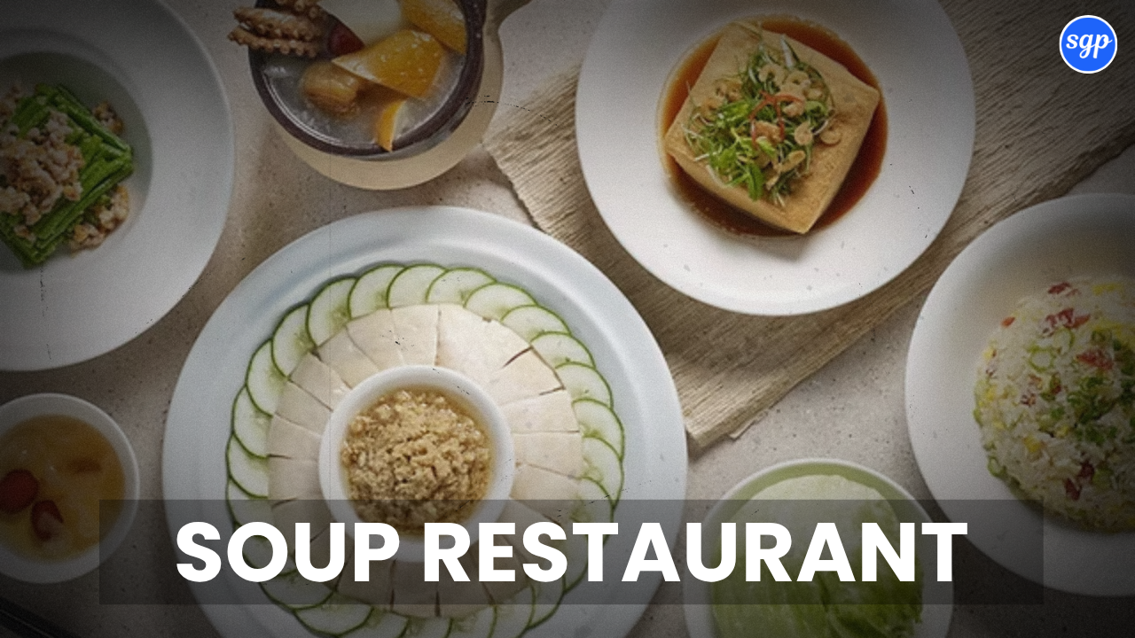 Soup Restaurant Menu Singapore Prices