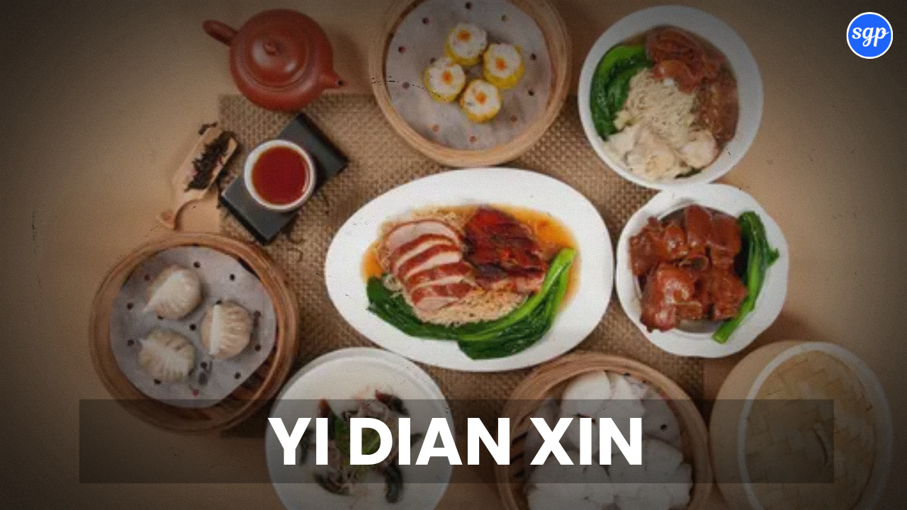 Yi Dian Xin Menu Singapore Prices